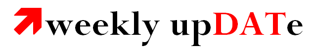 weekly upDATe